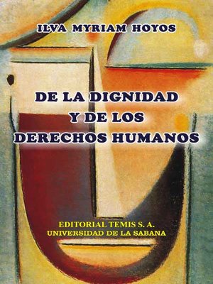 cover image of De la dignidad y de los derechos humanos